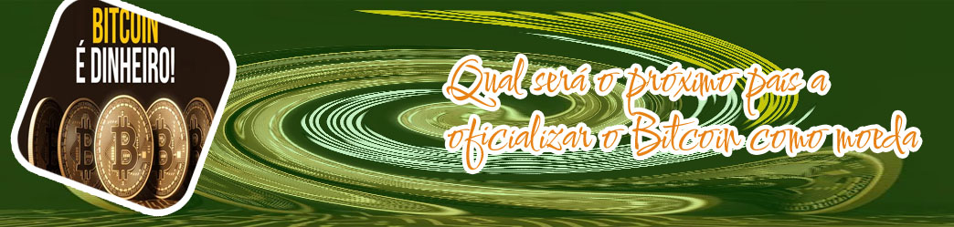 Bitcoin moeda oficial
