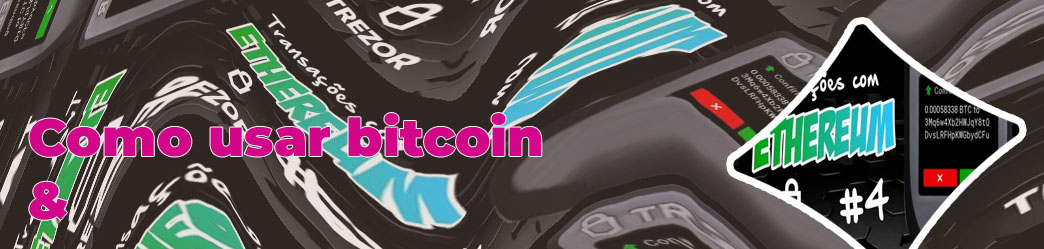 Como usar bitcoin